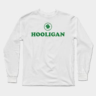 Hooligan-St Patrick's Day Long Sleeve T-Shirt